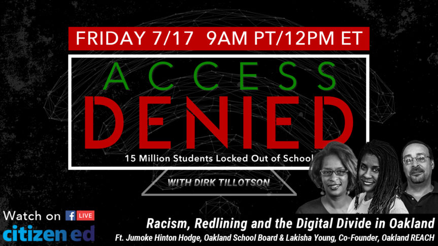 Access Denied Ep. 3: Racism, Redlining and the Digital Divide in Oakland