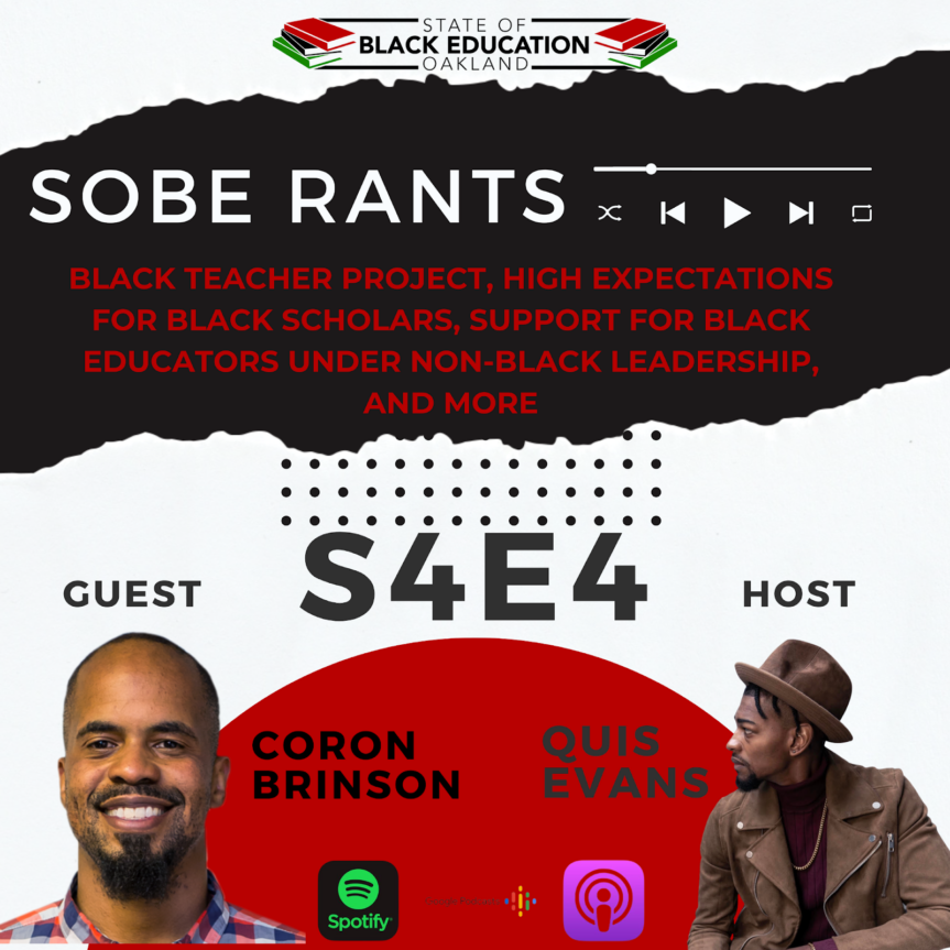 New Podcast: S.O.B.E. RANTS S4-E4