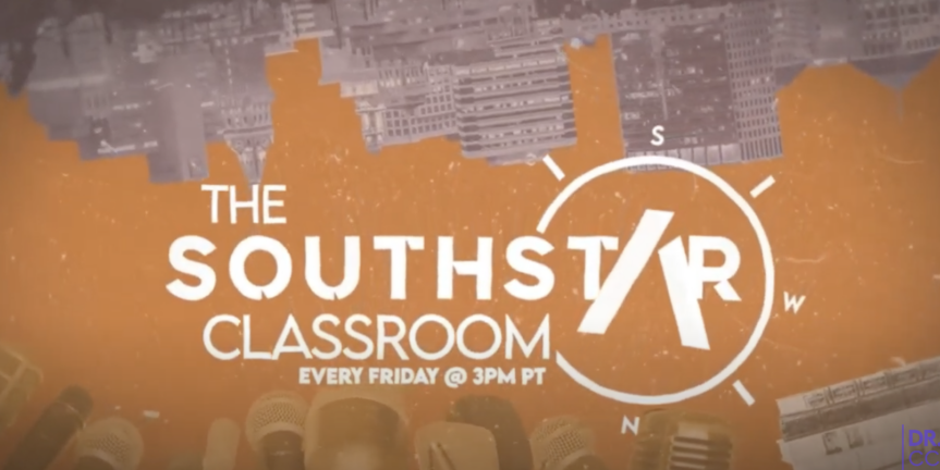 South Star Classroom Episode #109: Back to School Special